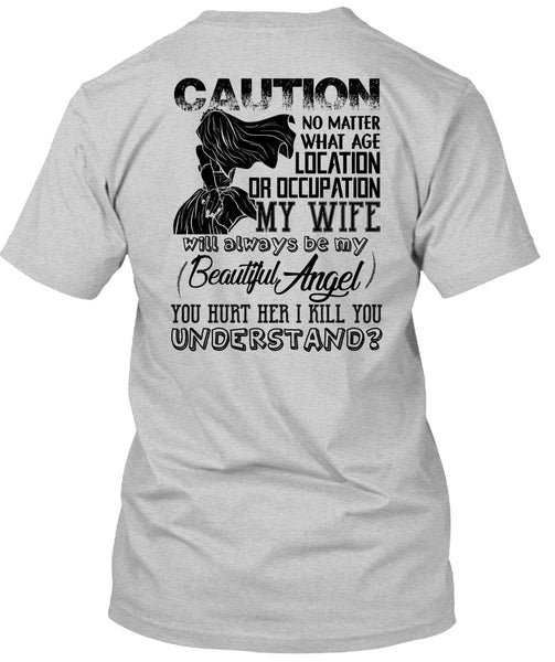 Location Or Occupation My Wife T Shirt, I Love Husband T Shirt
