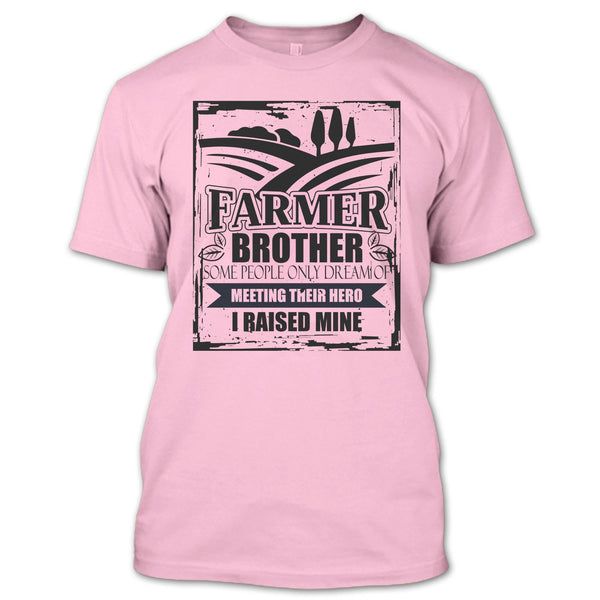 Farmer Brother T Shirt, Gift For Farmer T Shirt
