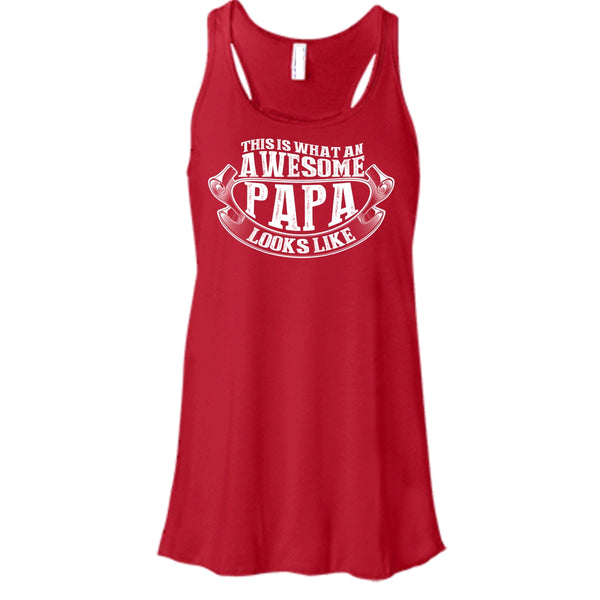 Awesome Papa Looks Like T Shirt, Gift For Papa T Shirt, Cool T Shirt