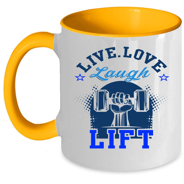 I Love Lifting Coffee Mug, Live Love Laugh Lift Accent Mug