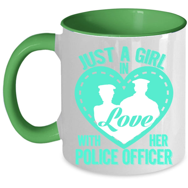Beautiful Police's Wife Coffee Mug, Just A Girl In Love With Her Police Officer Accent Mug