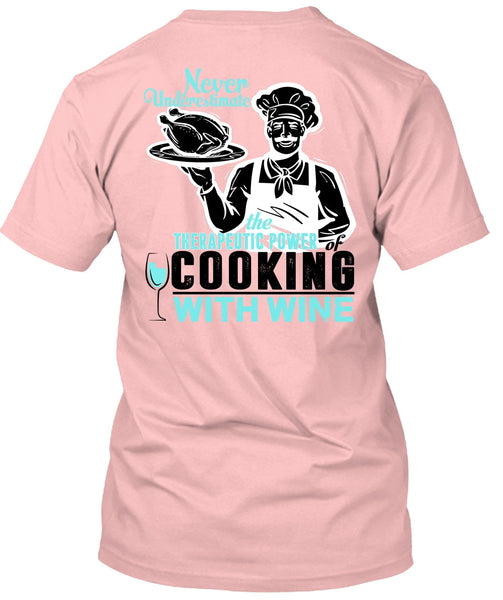 Cooking With Wine T Shirt, I Love Cooking T Shirt