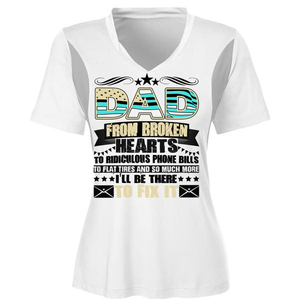 Dad From Broken Hearts T Shirt, I'll Be There To Fix It T Shirt, Cool Shirt (Ladies LS Heather V-Neck)