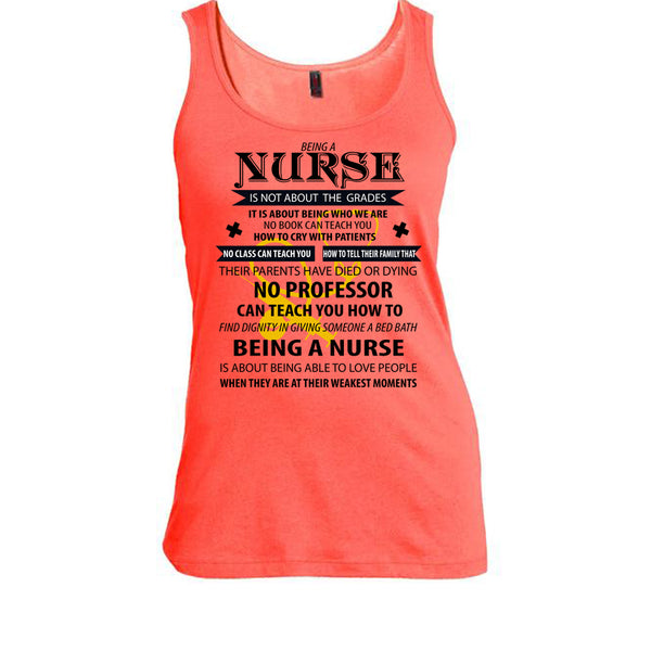 Being A Nurse Is Not About The Grades T Shirt, Coolest Nurse T Shirt, Awesome t-shirts