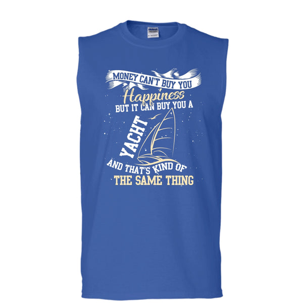 Money Can't Buy Happiness T Shirt, It Can Buy You A Yacht T Shirt, Cool T Shirt (Men's Cotton Sleeveless)