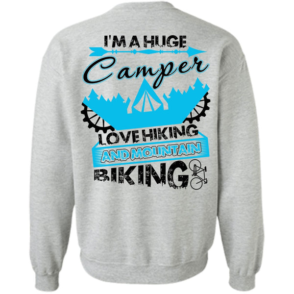 Love Hiking T Shirt, I'm A Huge Camper Sweatshirt