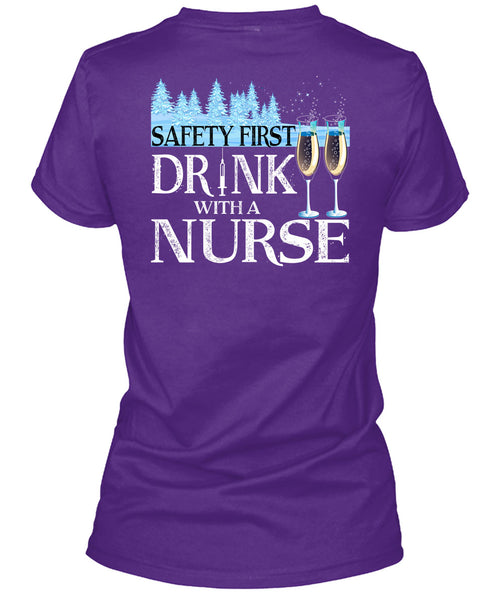 Safety First Drink With A Nurse T Shirt, I Love Christmas T Shirt