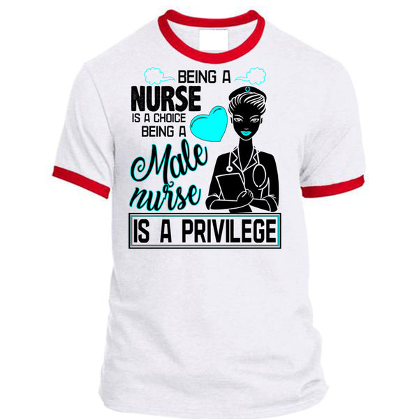 Being A Nurse Is A Choice T Shirt, Being A Nurse T Shirt, Awesome T-Shirts