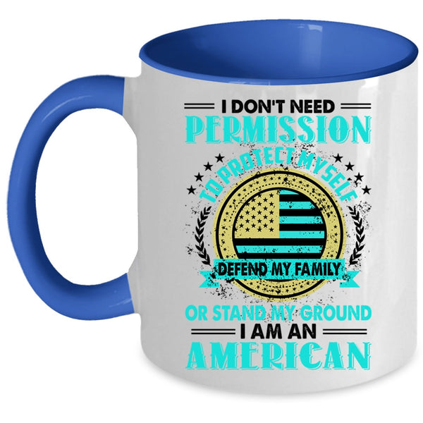 Cute Gift For American Coffee Mug, I Am An American Accent Mug