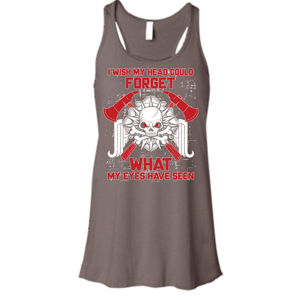 I Wish My Head Could Forget T Shirt, Coolest Firefighter Ever T Shirt, Cool T Shirt