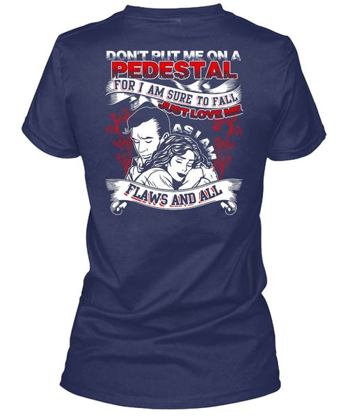 I Am Sure To Fall Just Love Me T Shirt, Being A Husband T Shirt