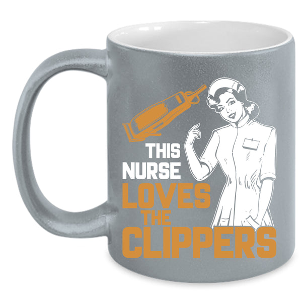 This Nurse Loves The Clippers Coffee Mug, Awesome Nurses Coffee Cup