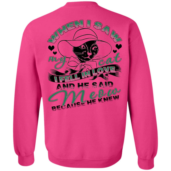 I Love Cat T Shirt, He Said Meow Sweatshirt