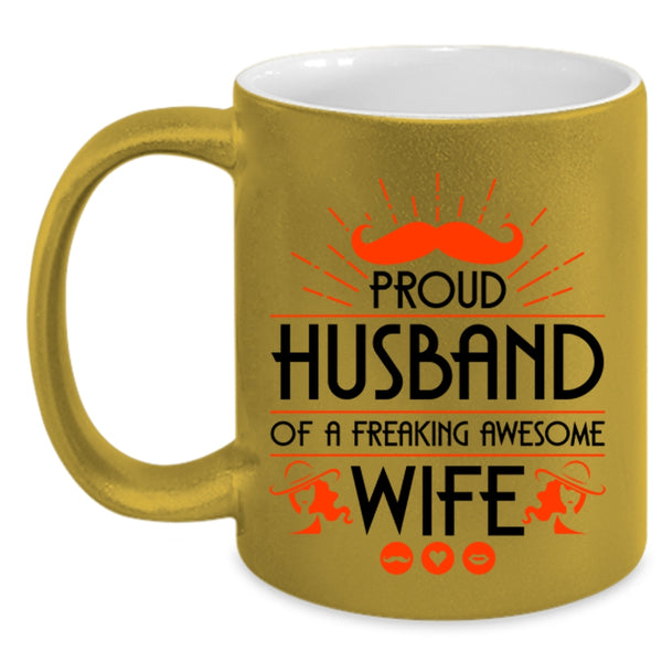 Cool Husband Coffee Mug, Proud Husband Of An Awesome Wife Accent Mug