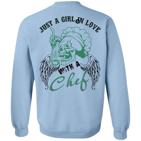 I Love Cooking T Shirt, Just A Girl In Love With A Chef Sweatshirt