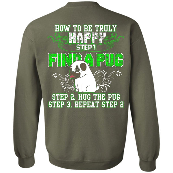 Hug The Pug T Shirt, I Love Pug Sweatshirt