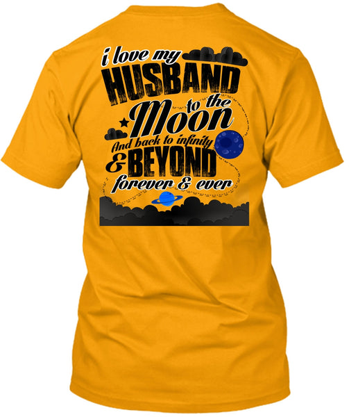 I Love My Husband T Shirt, Moon And Back T Shirt