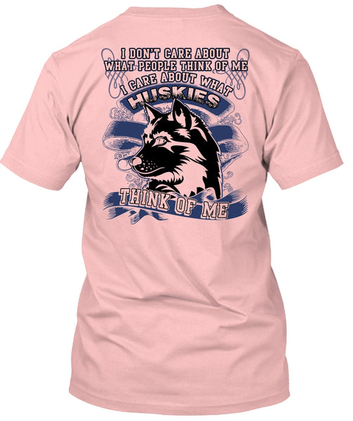 I Care About What Huskies T Shirt, I Love Husky T Shirt