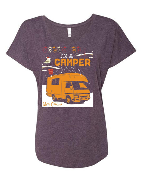I'm A Camper T Shirt, Merry Christmas T Shirt, Cool Shirt (Ladies' Triblend Dolman Sleeve)