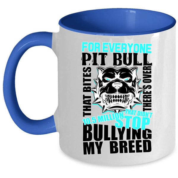 Best Gift For Pit Bull Lovers Coffee Mug, Cool Pit Bull Accent Mug
