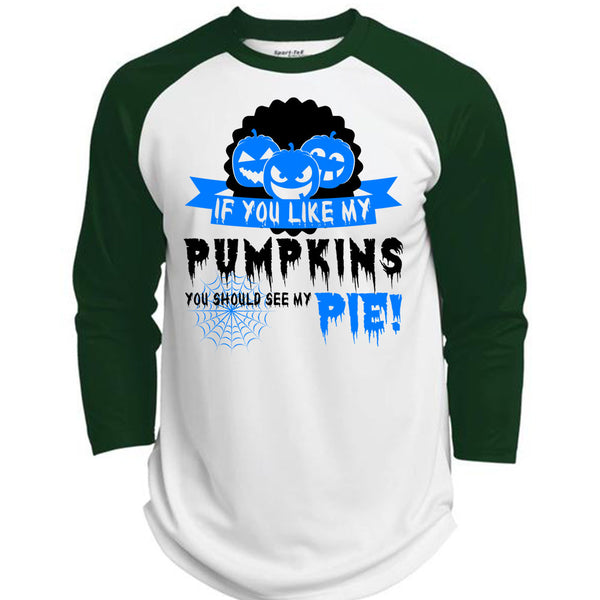 If You Like My Pumpkins T Shirt, Wait For Halloween T Shirt, Awesome T-Shirts  (Polyester Game Baseball Jersey)