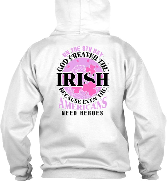 God Created The Irish T Shirt, I Love My Life T Shirt