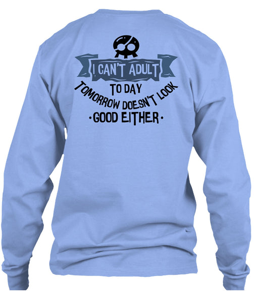 I Can't Adult T Shirt, I Love Teen T Shirt