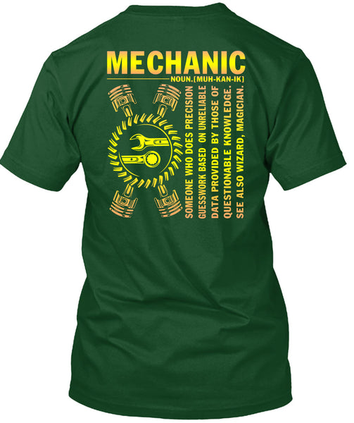 Being A Mechanic T Shirt, Who Does Precision Guesswork T Shirt