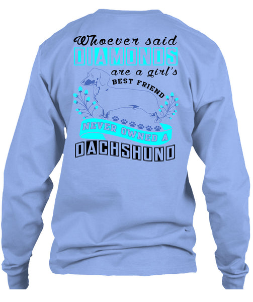 Diamond Are A Girl's Best Friend T Shirt, I Love My Dog T Shirt