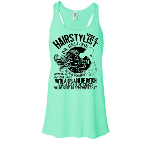 Just A Hairstylist T Shirt, Coolest Hairstylist Tank Top