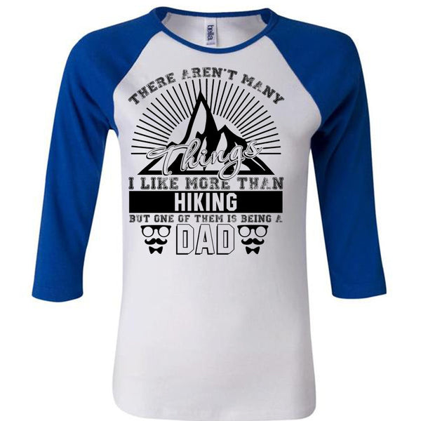 I Like More Than Hiking T Shirt, Love Hiking T Shirt, Awesome T-Shirts
