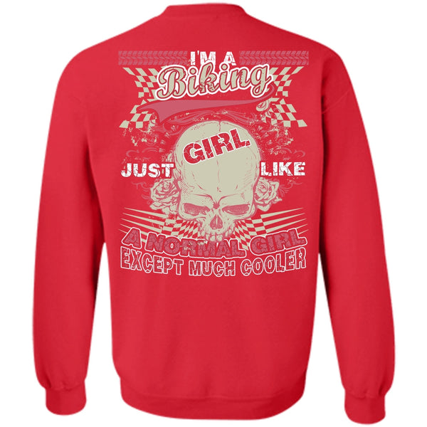 Just Girl Like A Normal Girl T Shirt, I Love Biker Sweatshirt