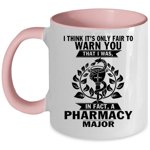 Cool Gift For Pharmacist Coffee Mug, Pharmacy Major Accent Mug