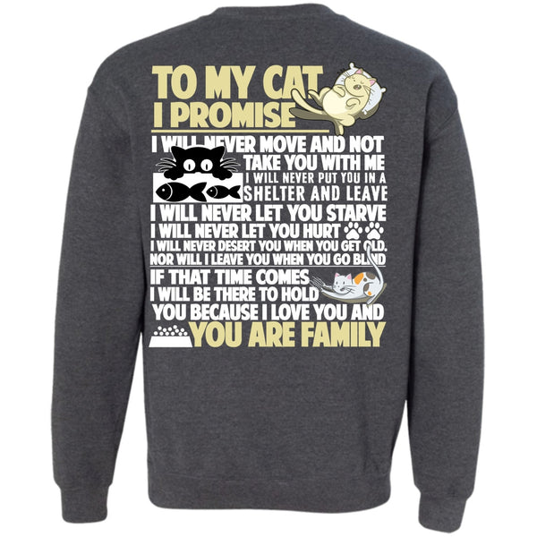 I Love My Cat T Shirt, You Are Family Sweatshirt