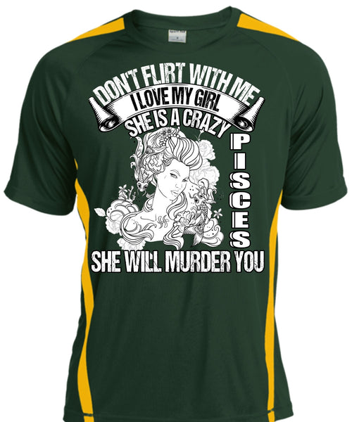 She Is A Crazy Pisces T Shirt, I Love My Girl T Shirt, Cool Shirt
