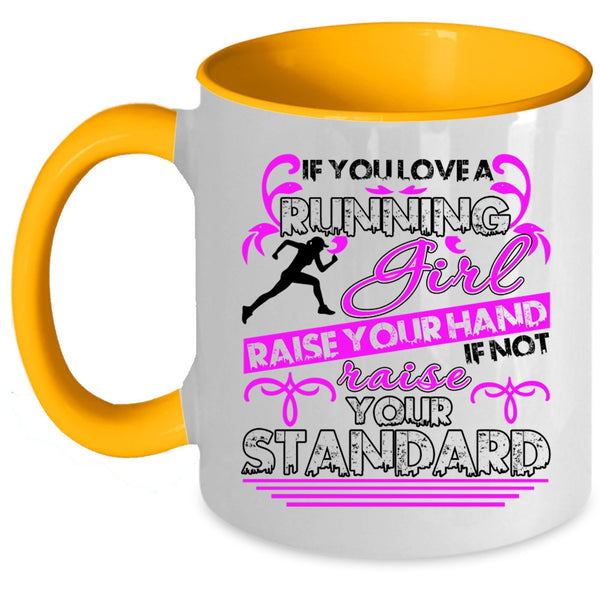 Cute Gift For Running Girls Coffee Mug, You Love A Running Girl Accent Mug