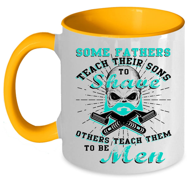 Father And Son Coffee Mug, Father Teach Son To Be Men Accent Mug