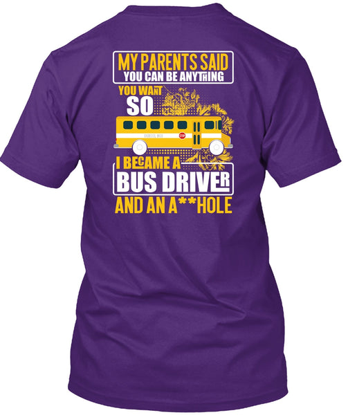 I Became A Bus Driver T Shirt, Being A Bus Driver T Shirt