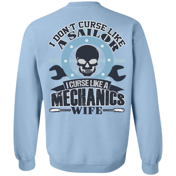 I Love Mechanic T Shirt, I Curse Like A Mechanic's Wife Sweatshirt