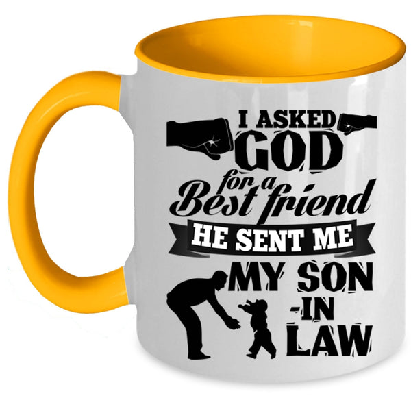 Cool Dad In Law Coffee Mug, God Sent Me My Son In Law Accent Mug