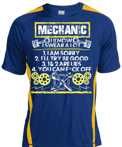 I Know I Swear A Lot T Shirt, Being A Mechanic T Shirt, Cool Shirt