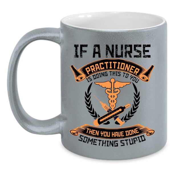 Best Nurse Ever Coffee Mug, Nurse Practitioner Accent Mug