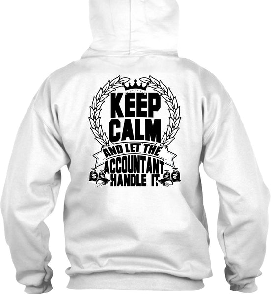 Let The Accountant Handle It T Shirt, I Love Accountant T Shirt
