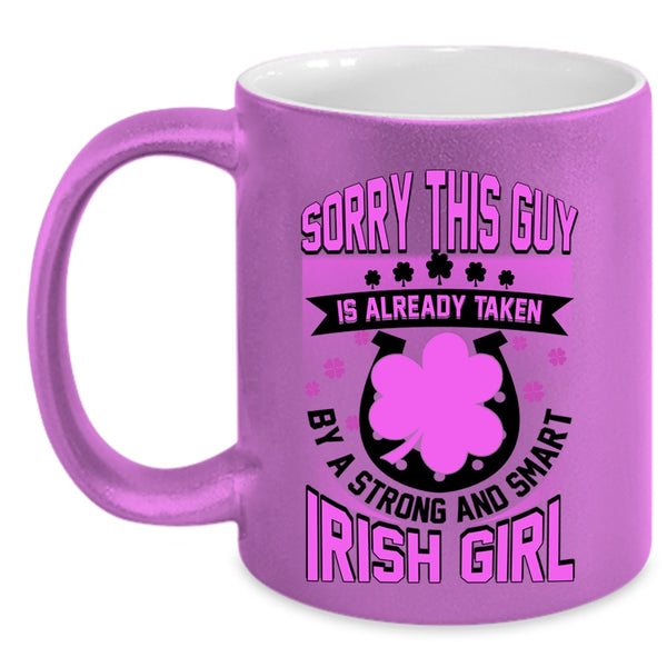 Cool Husband Coffee Mug, Taken By A Strong And Smart Irish Girl Accent Mug