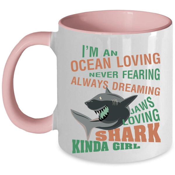 Loving Shark Kinda Coffee Mug, I'm An ocean Loving  Accent Mug