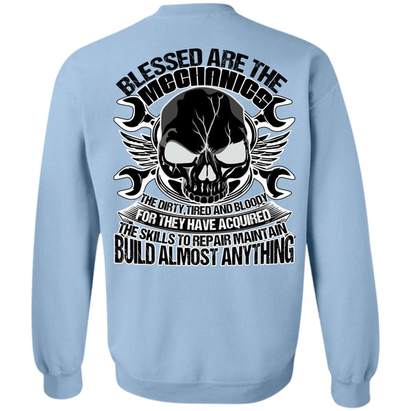 I Love Mechanic T Shirt, Blessed Are The Mechanics Sweatshirt