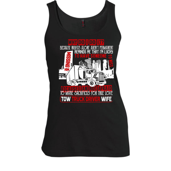 Tow Truck Driver Wife T Shirt, Coolest Trucker's Wife T Shirt, Cool T Shirt