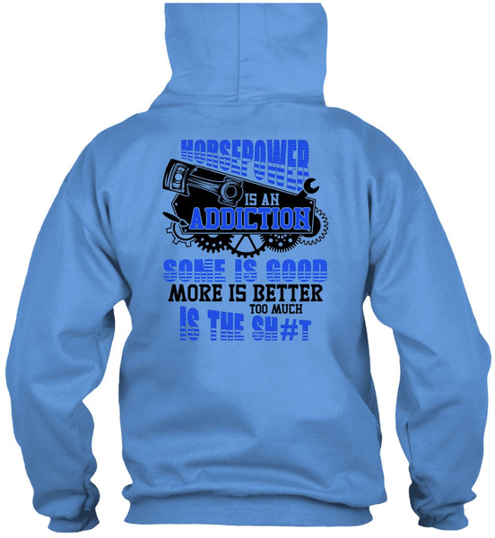 Horsepower Is An Addiction T Shirt, I Love Mechanic T Shirt