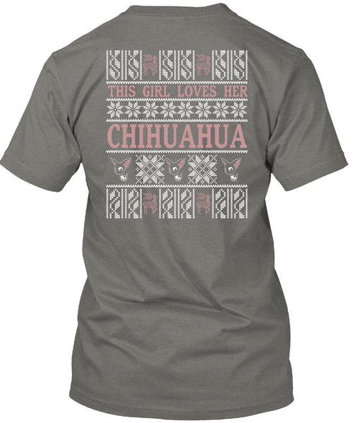 This Girl Loves Her Chihuahua T Shirt, This Girl Loves Christmas T Shirt