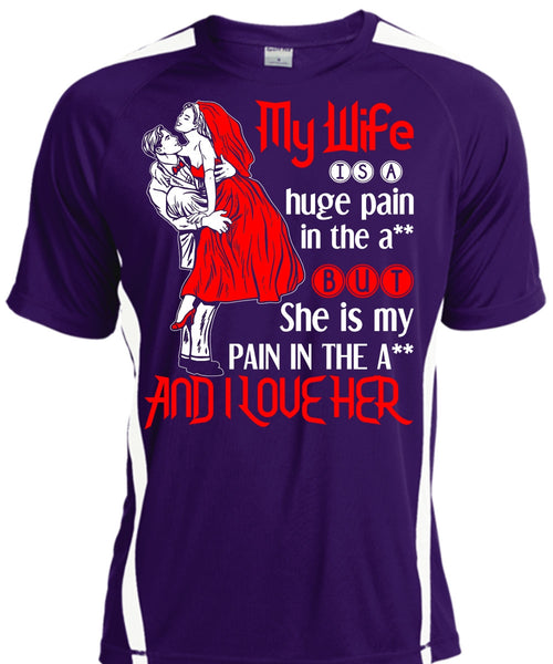 My Wife Is A Huge Pain T Shirt, I Love Her T Shirt, Cool Shirt